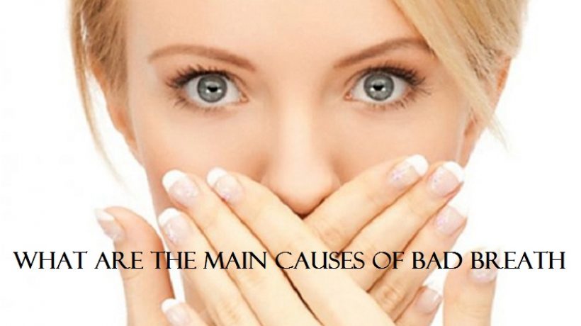 What are the main causes of bad breath? Solve it