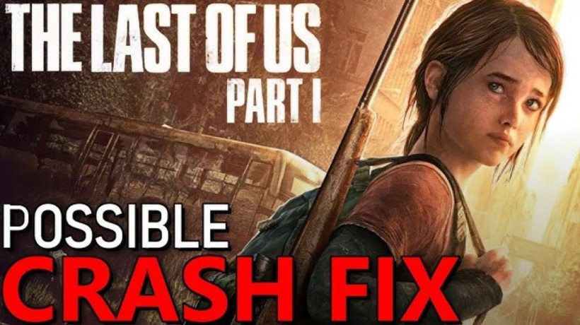 How to Fix TLOU PC Crashing